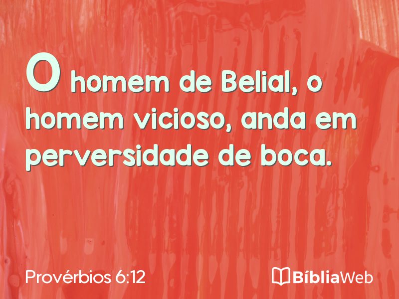 Provérbios 6:12 em imagem para compartilhar
