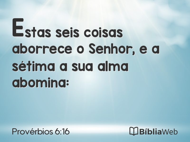 Provérbios 6:16 em imagem para compartilhar