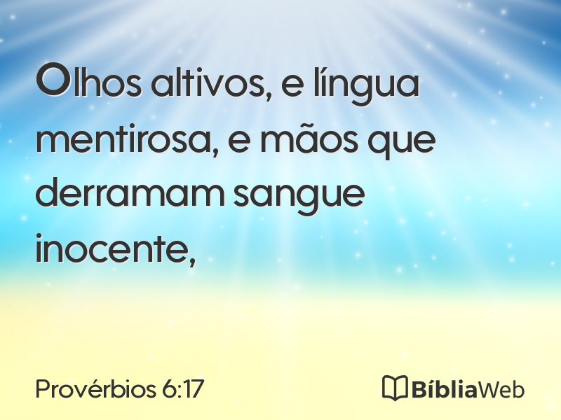 Provérbios 6:17 em imagem para compartilhar