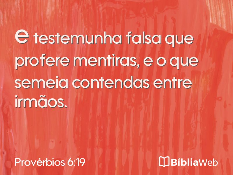 Provérbios 6:19 em imagem para compartilhar