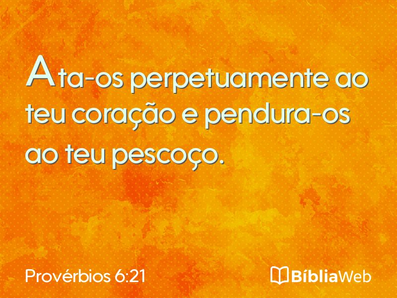 Provérbios 6:21 em imagem para compartilhar