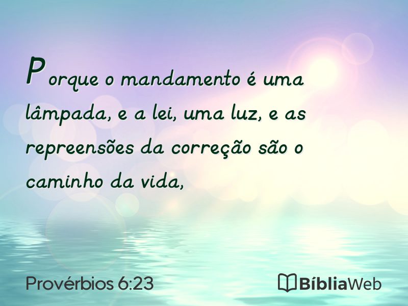 Provérbios 6:23 em imagem para compartilhar