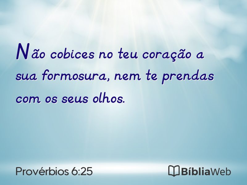 Provérbios 6:25 em imagem para compartilhar