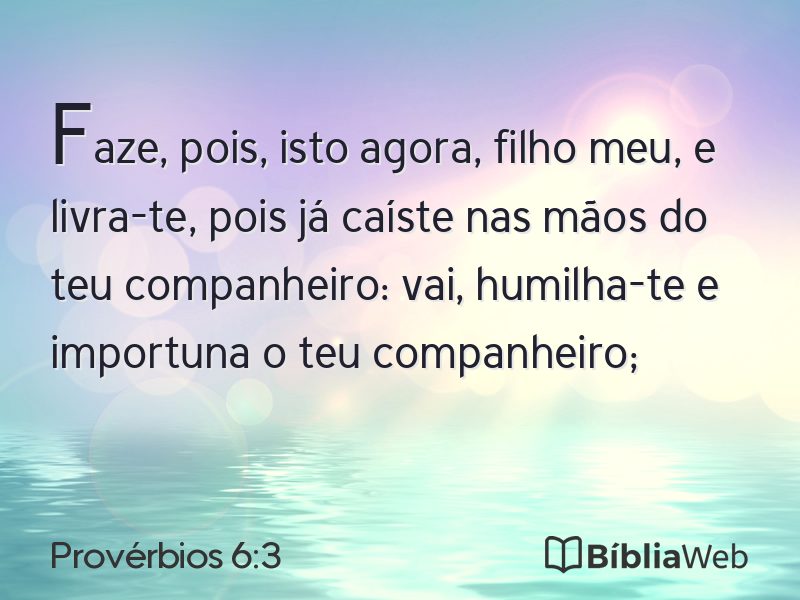 Provérbios 6:3 em imagem para compartilhar