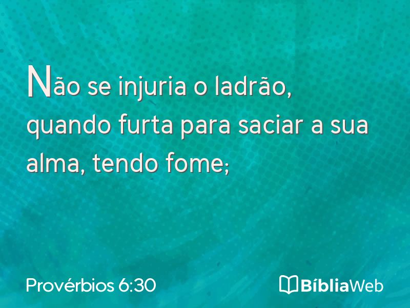 Provérbios 6:30 em imagem para compartilhar