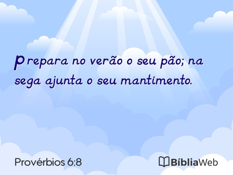Provérbios 6:8 em imagem para compartilhar