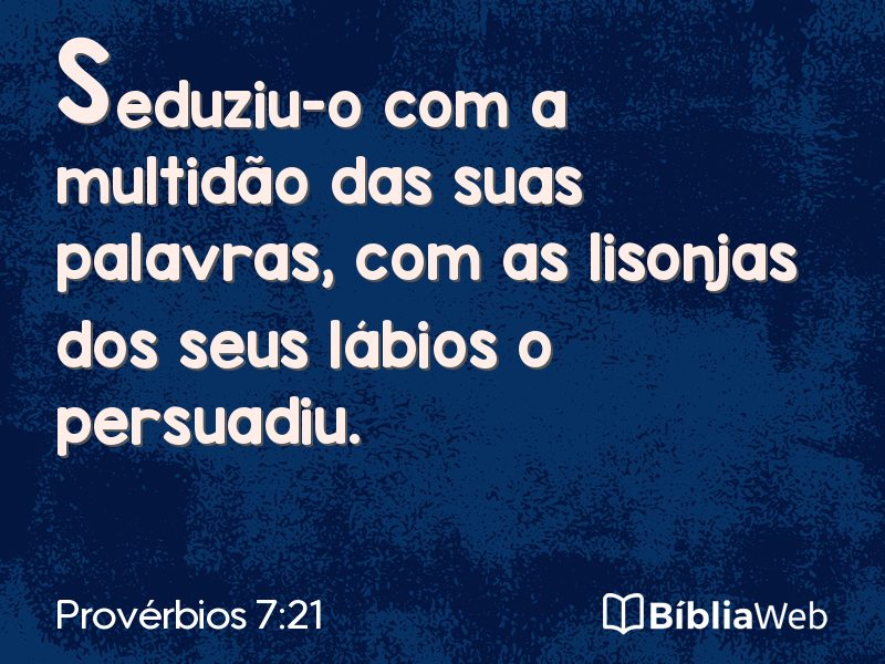 Provérbios 7:21 em imagem para compartilhar