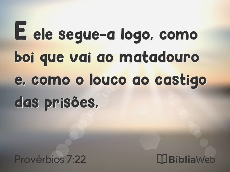 Provérbios 7:22 em imagem para compartilhar