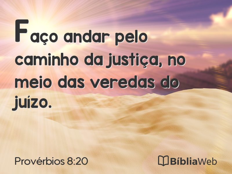 Provérbios 8:20 em imagem para compartilhar