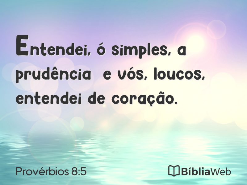 Provérbios 8:5 em imagem para compartilhar