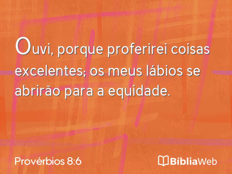 Provérbios 8:6 em imagem para compartilhar