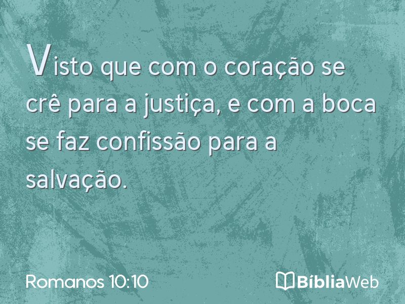Romanos 10:10 em imagem para compartilhar