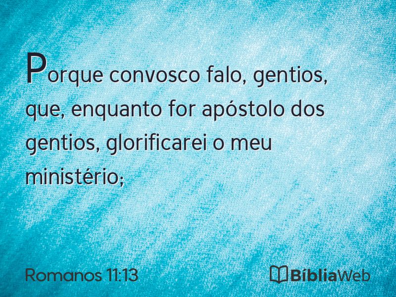 Romanos 11:13 em imagem para compartilhar