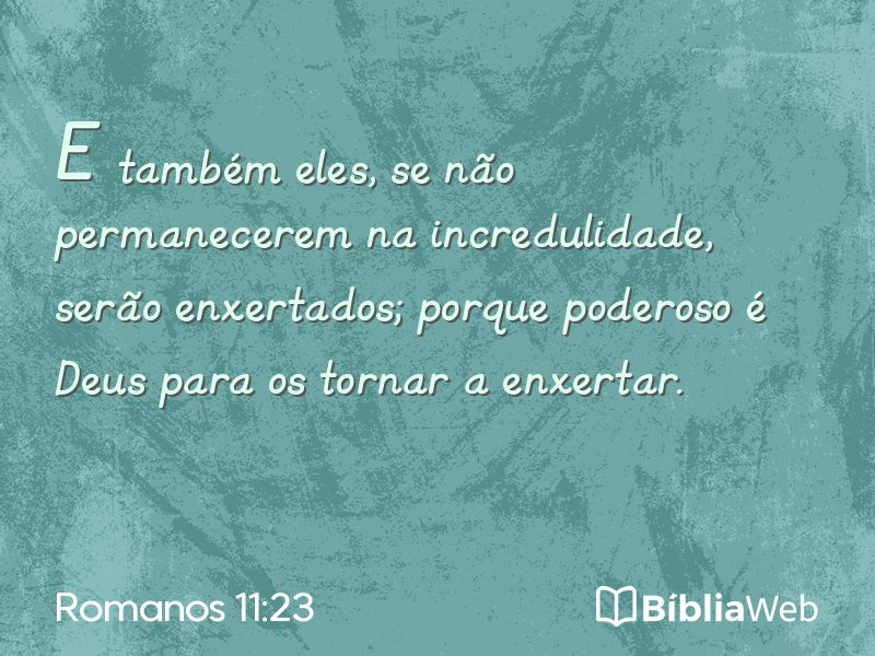 Romanos 11:23 em imagem para compartilhar