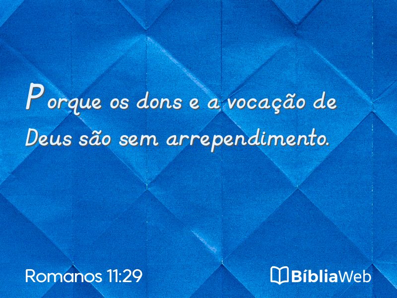Romanos 11:29 em imagem para compartilhar