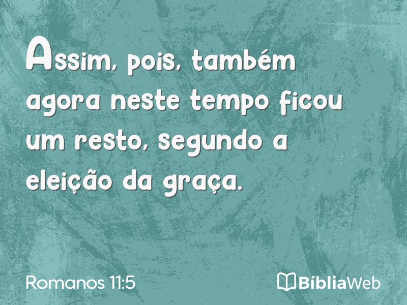 Romanos 11:5 em imagem para compartilhar