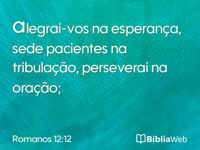 Romanos 12:12 em imagem para compartilhar