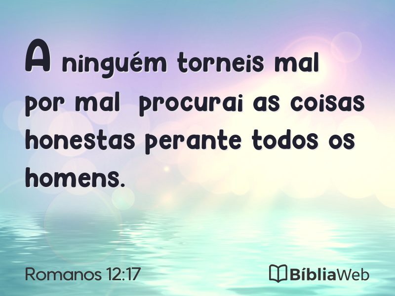 Romanos 12:17 em imagem para compartilhar