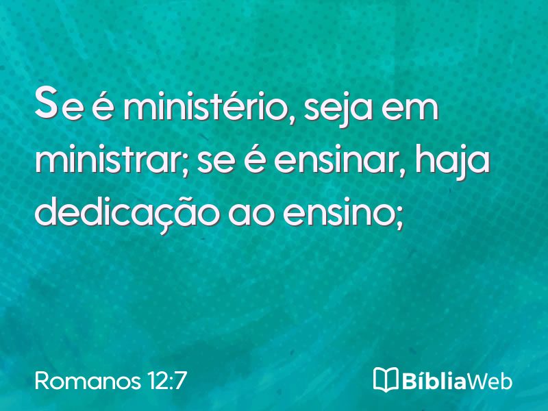Romanos 12:7 em imagem para compartilhar