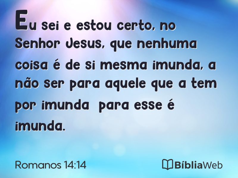 Romanos 14:14 em imagem para compartilhar