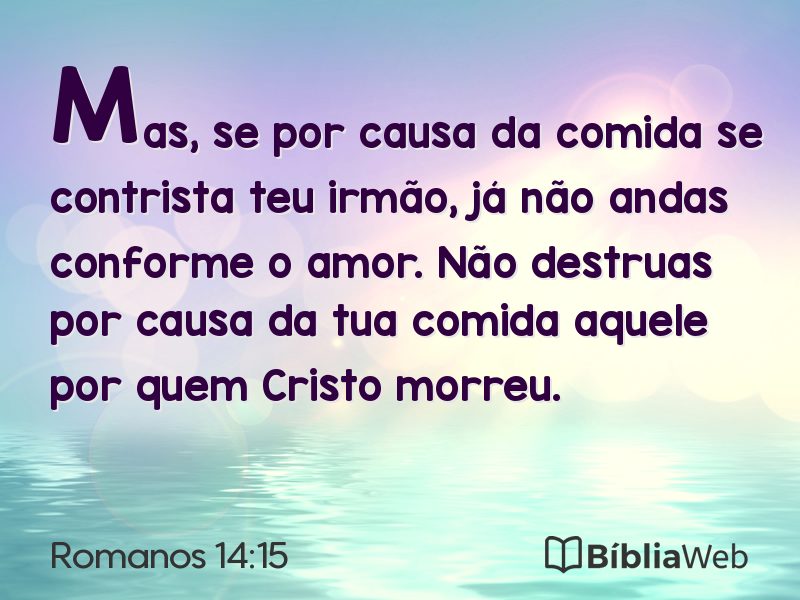Romanos 14:15 em imagem para compartilhar
