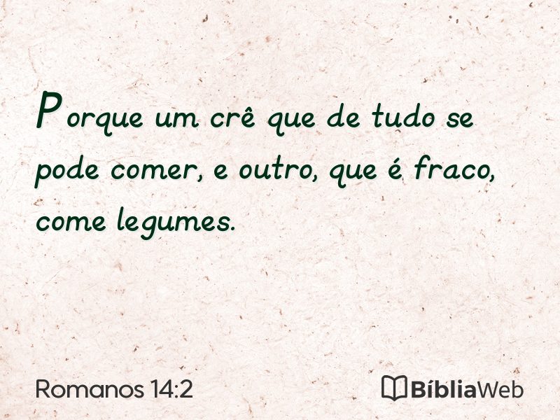 Romanos 14:2 em imagem para compartilhar