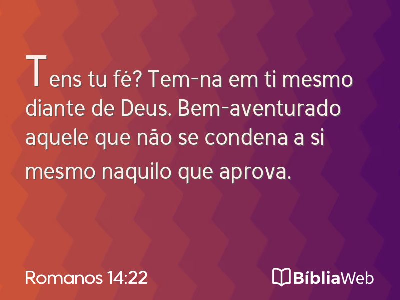 Romanos 14:22 em imagem para compartilhar