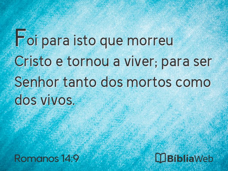Romanos 14:9 em imagem para compartilhar