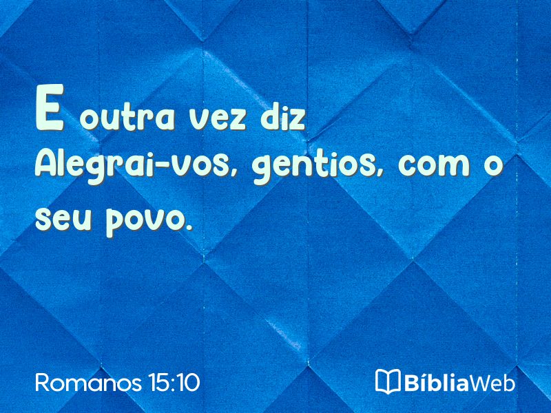 Romanos 15:10 em imagem para compartilhar