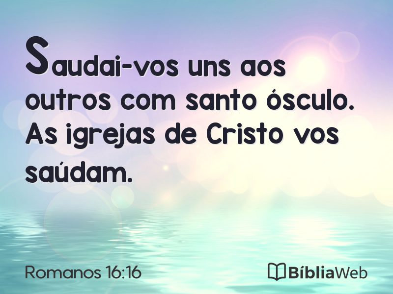 Romanos 16:16 em imagem para compartilhar