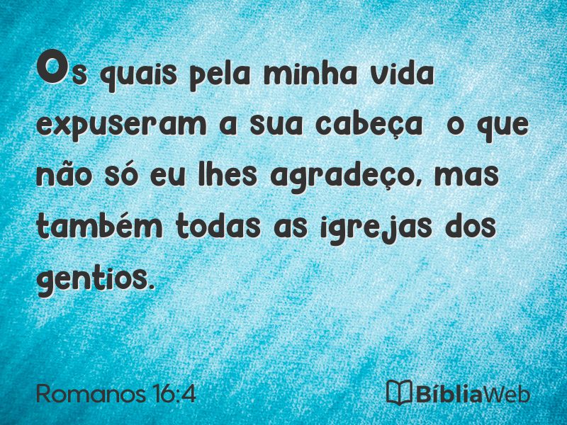 Romanos 16:4 em imagem para compartilhar