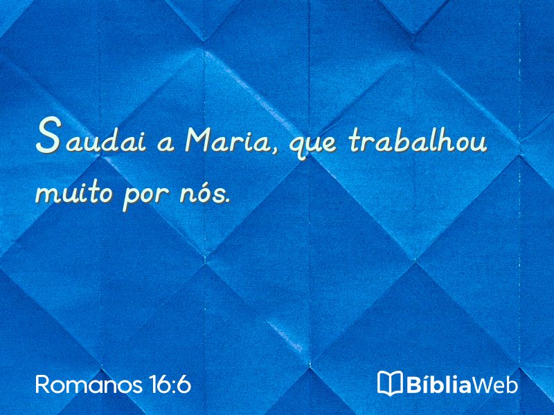 Romanos 16:6 em imagem para compartilhar