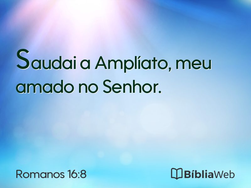 Romanos 16:8 em imagem para compartilhar