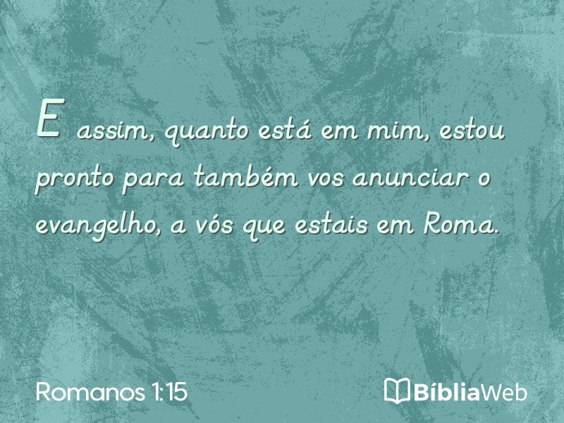 Romanos 1:15 em imagem para compartilhar