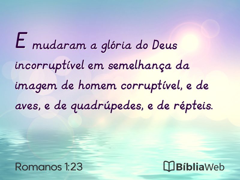 Romanos 1:23 em imagem para compartilhar