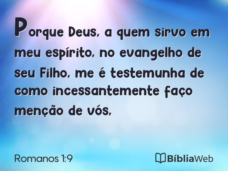 Romanos 1:9 em imagem para compartilhar