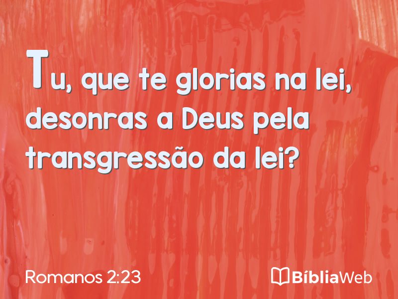 Romanos 2:23 em imagem para compartilhar