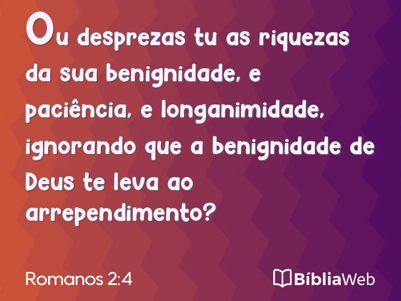 Romanos 2:4 em imagem para compartilhar