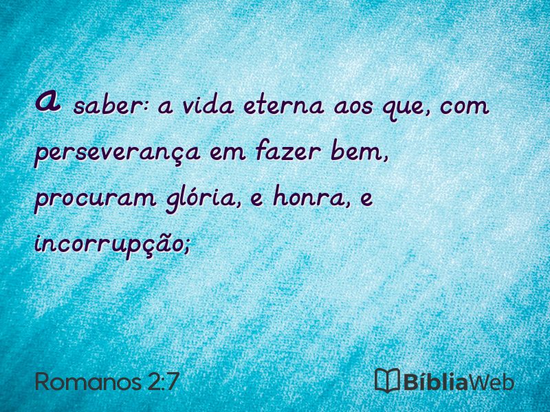 Romanos 2:7 em imagem para compartilhar