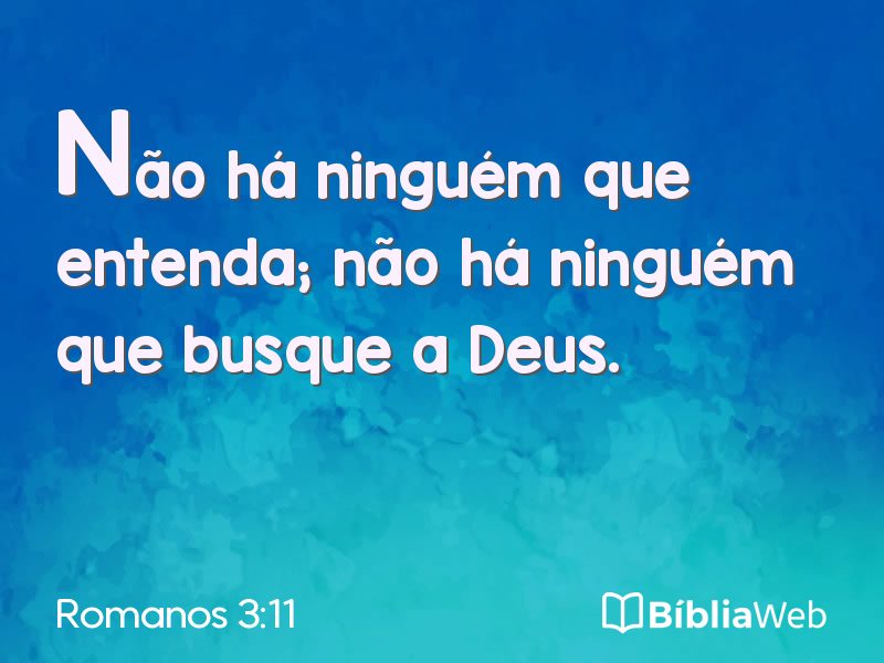 Romanos 3:11 em imagem para compartilhar