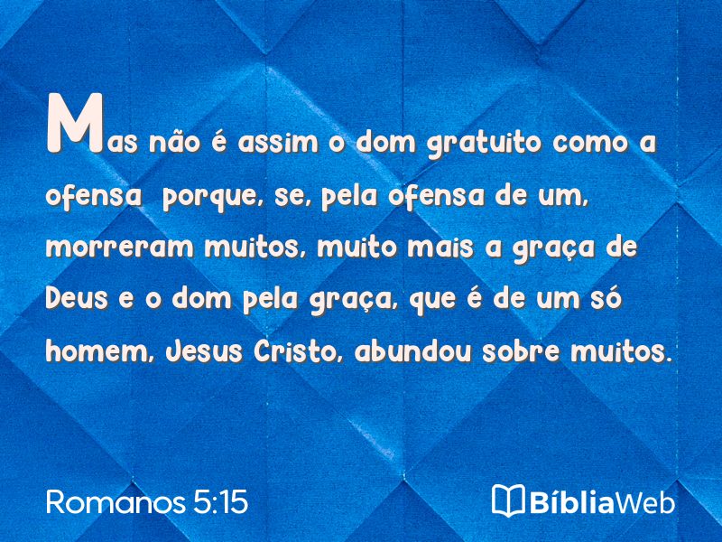 Romanos 5:15 em imagem para compartilhar