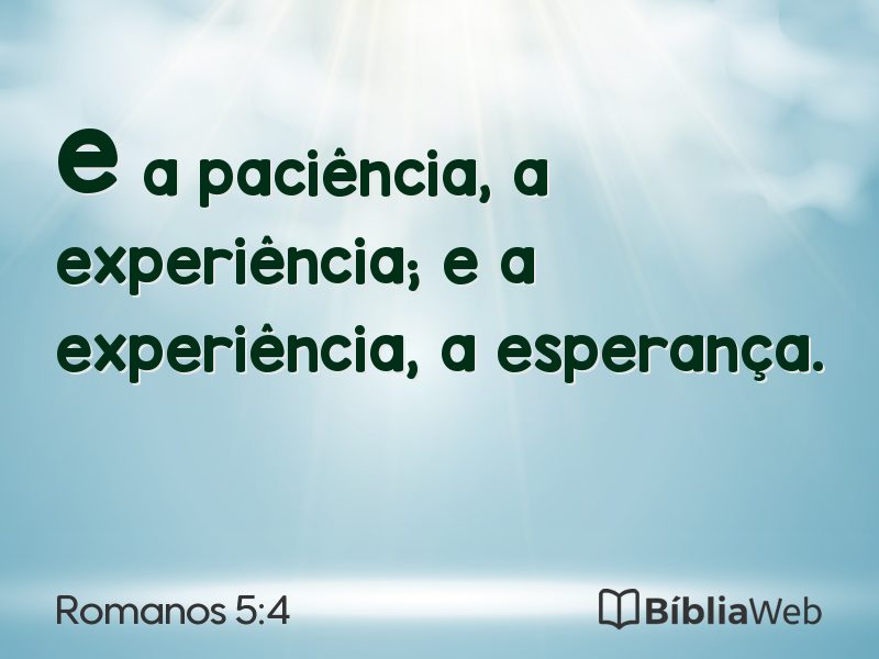Romanos 5:4 em imagem para compartilhar