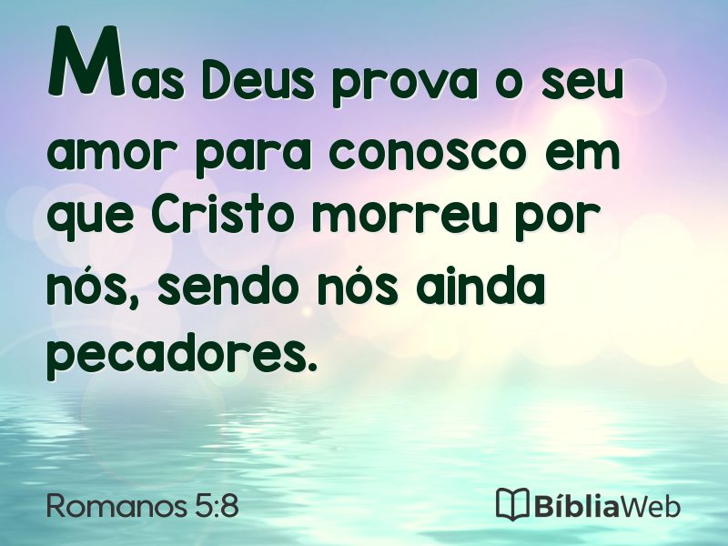 Romanos 5:8 em imagem para compartilhar