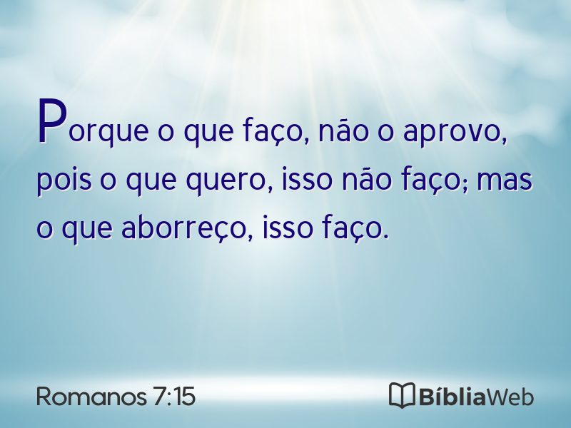 Romanos 7:15 em imagem para compartilhar