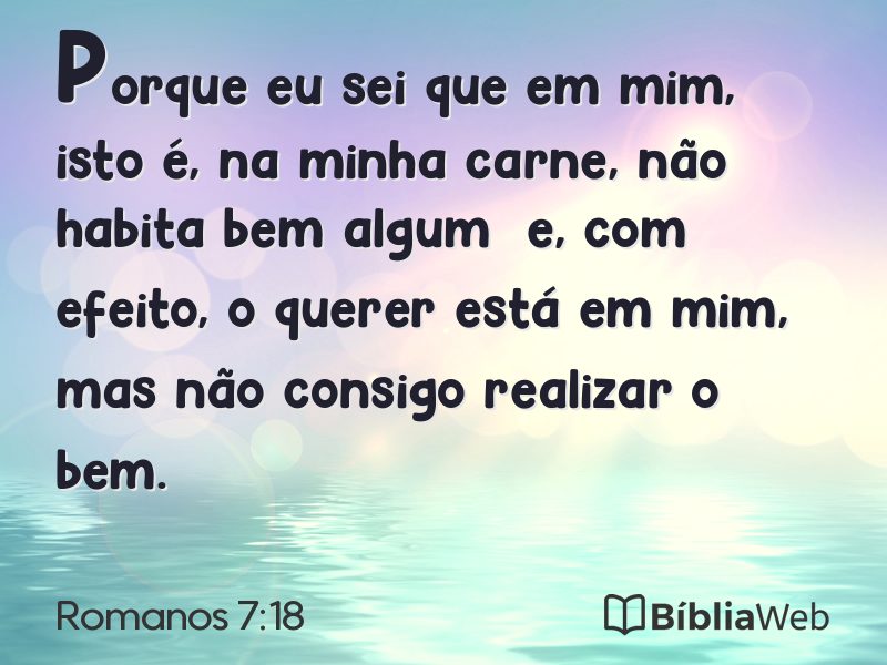 Romanos 7:18 em imagem para compartilhar