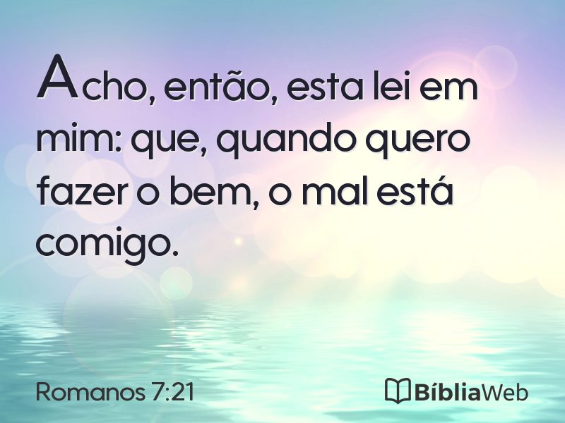 Romanos 7:21 em imagem para compartilhar