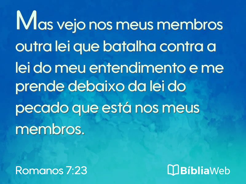 Romanos 7:23 em imagem para compartilhar