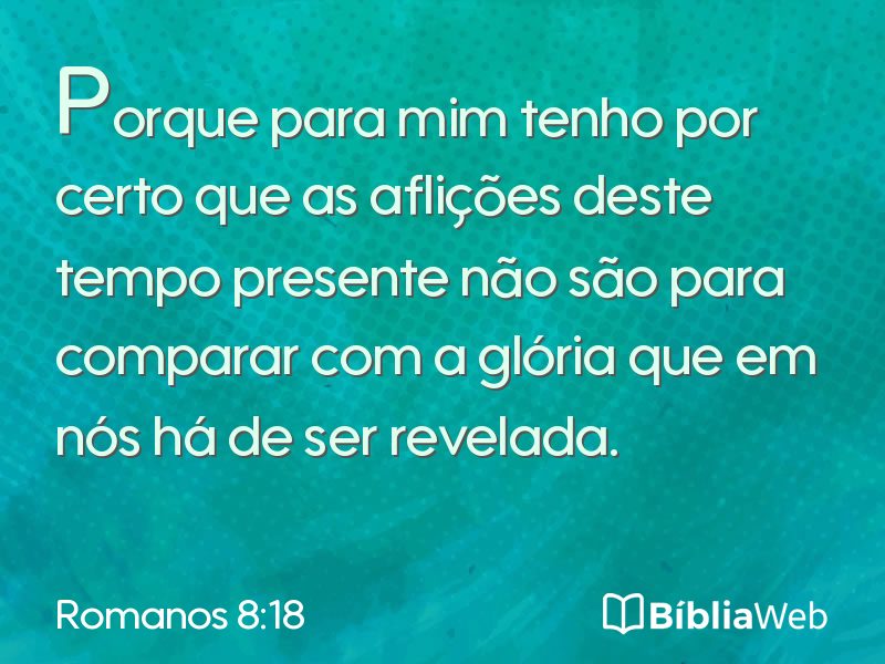 Romanos 8:18 em imagem para compartilhar