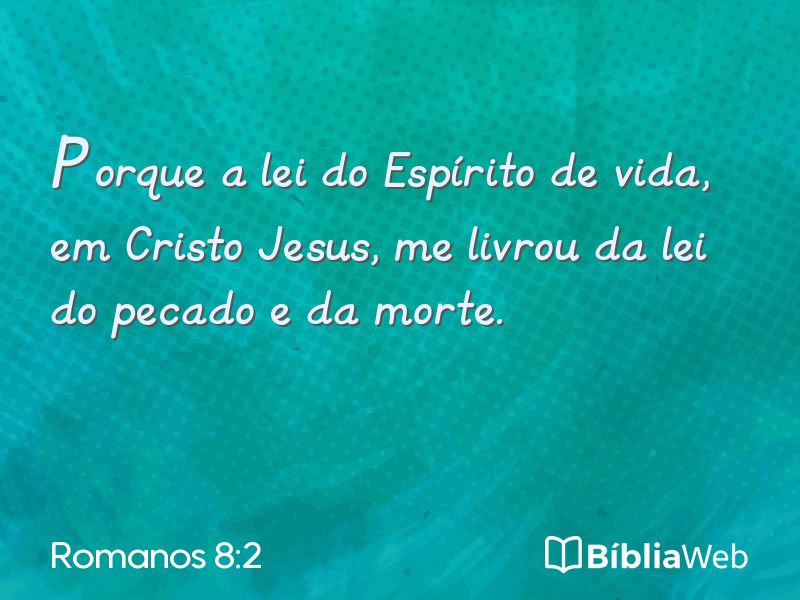 Romanos 8:2 em imagem para compartilhar