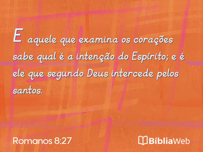 Romanos 8:27 em imagem para compartilhar